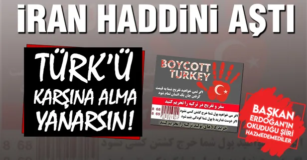 Başkan Erdoğan'ın Azerbaycan'da okuduğu şiirdien rahatsız olan İran haddini aştı! Türk mallarına boykot başlattılar