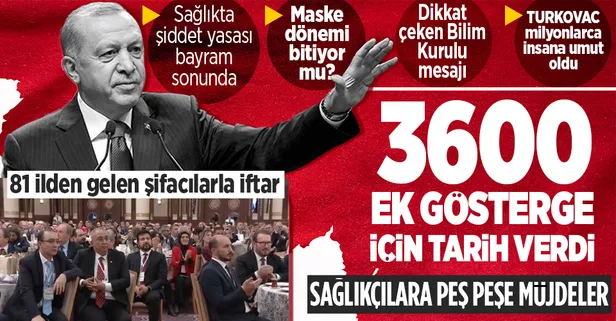 Başkan Recep Tayyip Erdoğan'dan sağlık çalışanlarına peş peşe müjdeler: 3600 ek gösterge mesajı