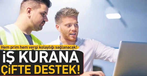 İş kurana çifte destek