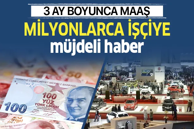 Milyonlarca işçiye müjde!