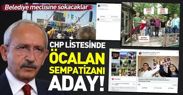 CHP listesinde Öcalan sempatizanı aday!