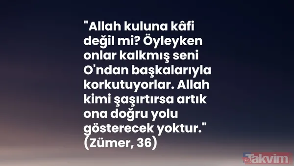 Kulun sığınağı duadır! Kur'an-ı Kerim'den kalbinize şifa verecek 10 ayet - 7