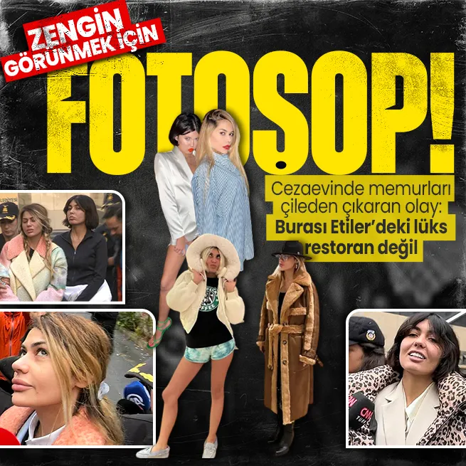 Bahar ve Nihal Candan kardeşlerin ifadeleri ortaya çıktı: Zengin görünmek için fotoşop! Cezaevinde olay çıkarıyorlar