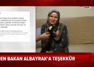 Gülşen Haytadan Bakan Albayraka teşekkür: Allah bir kere değil bin kere razı olsun