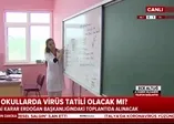 Okullarda koronavirüs tatili olacak mı? Gözler Erdoğan başkanlığındaki toplantıya çevrildi