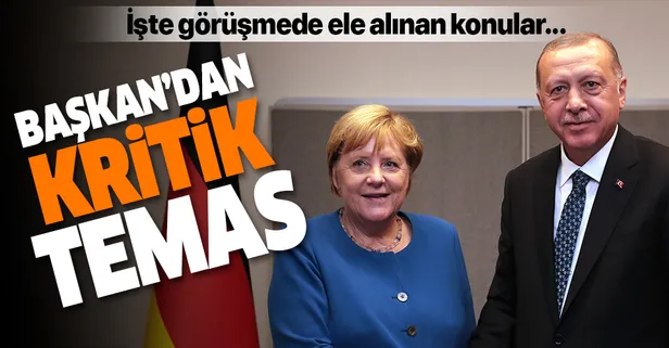 Son dakika: Başkan Erdoğan, Merkel ile görüştü