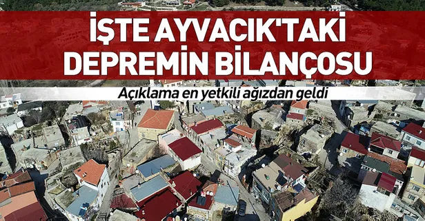Bakan Kurum açıkladı! İşte Ayvacık'taki depremin bilançosu