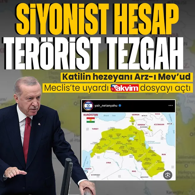Başkan Erdoğan uyardı: İsrailin gözü Türkiyede! Terör örgütü PKK üzerinden Arz-ı Mevud planı