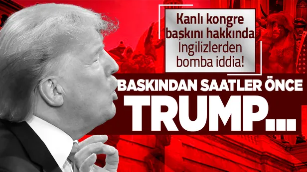 The Guardiandan ABDdeki kanlı kongre baskını hakkında flaş iddia! Baskından saatler önce Trump...