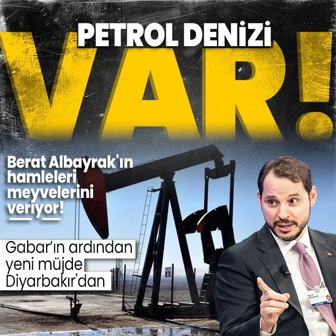 Güneydoğunun altında petrol denizi var | Gabar’ın ardından yeni müjde Diyarbakırdan
