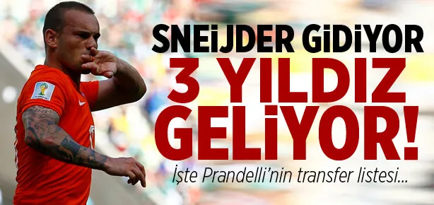 Sneijder gidiyor 3 yıldız geliyor