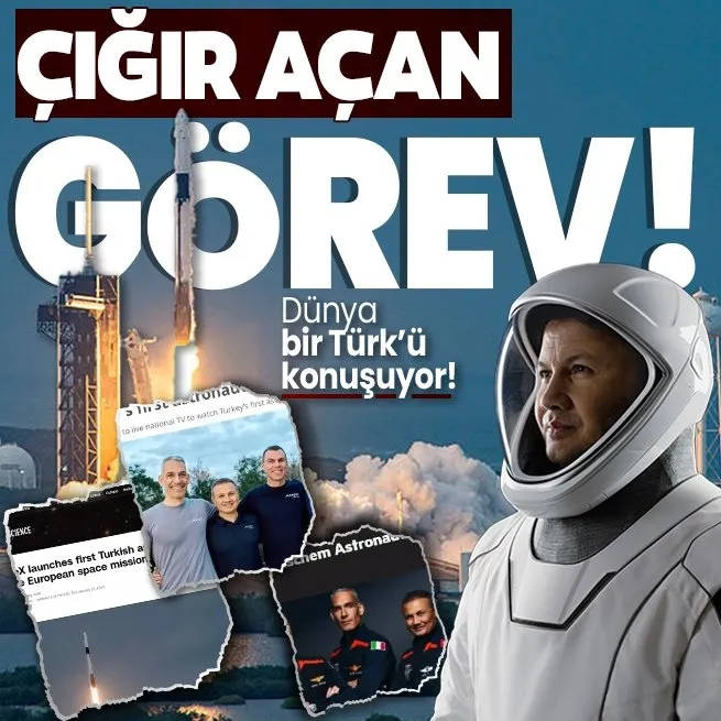Uzaydaki ilk Türk dünya basınında! Alper Gezeravcı manşetlerini süsledi: Çığır açan görev! Alper Gezeravcı ne zaman dönecek?
