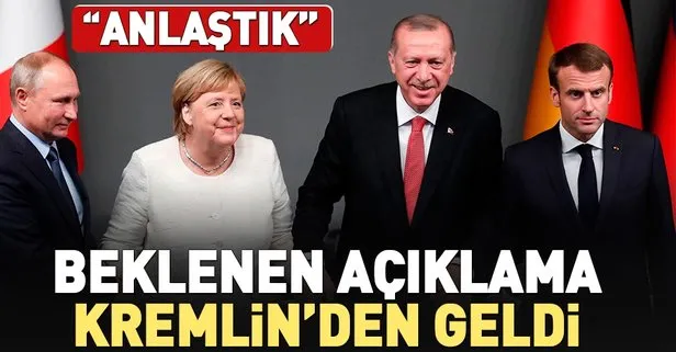 Kremlin’den açıklama! Anlaştık