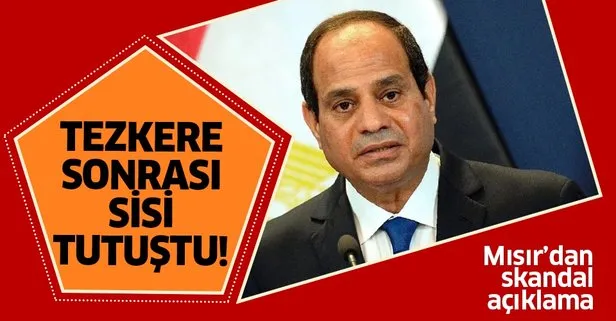 Tezkere kararı sonrası darbeci Sisi tutuştu! Mısır’dan Libya tezkeresi açıklaması