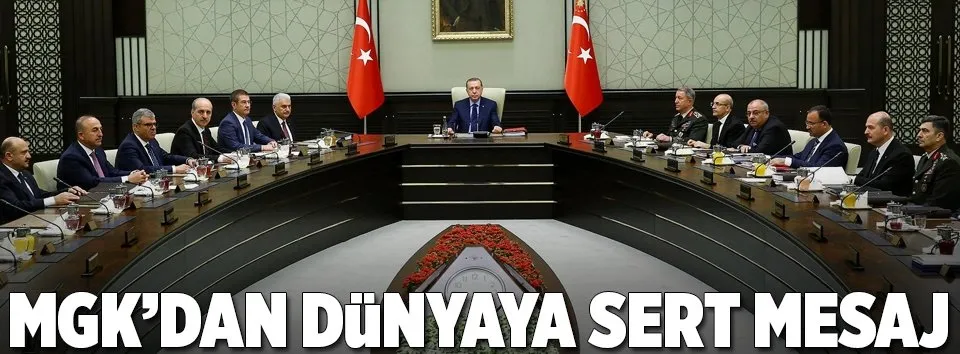 MGK toplantısı sona erdi!