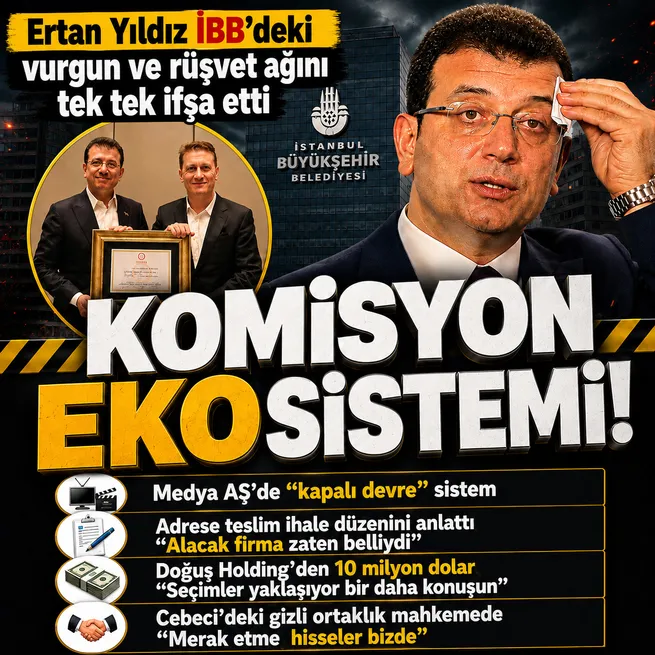 Ertan Yıldız mahkemede ekosistemi anlattı! İmamoğlu davasında kritik ifade: İhalede yüzde 10, metroda yüzde 7 komisyon istendi