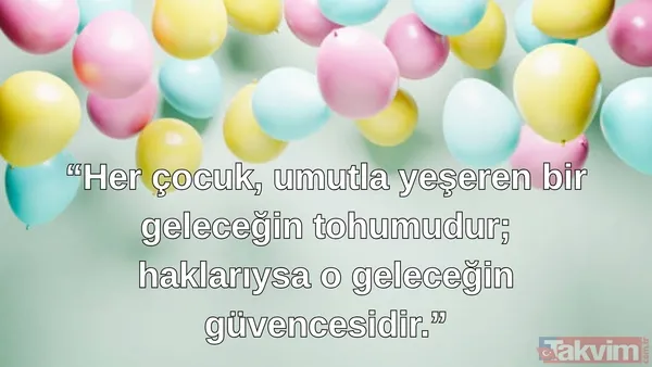 Dünya Çocuk Hakları Günü Resimli Mesajlar "Her Çocuk, Umutla Yeşeren Bir Geleceğin Tohumudur; Haklarıysa O Geleceğin Güvencesidir."