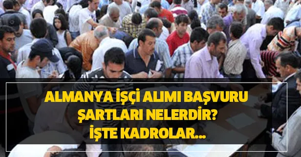 İŞKUR 2020 Almanya işçi alımı hangi mesleklerde kadrolarda yapılacak?