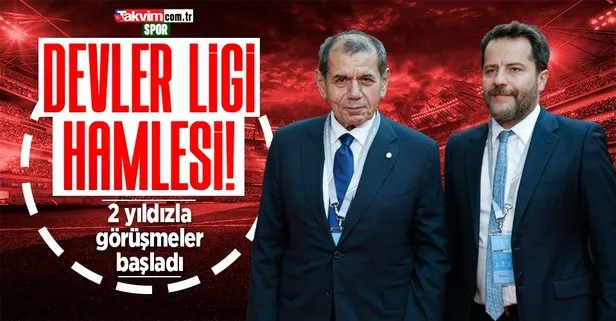 Galatasaray’dan Devler Ligi hamlesi! 2 yıldız için görüşmeler başladı