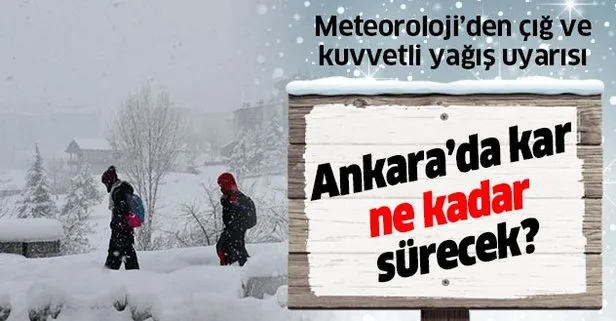 Ankara hava durumu: Meteoroloji’den kar, sağanak ve çığ uyarısı! Ankara’da kar ne kadar sürecek?