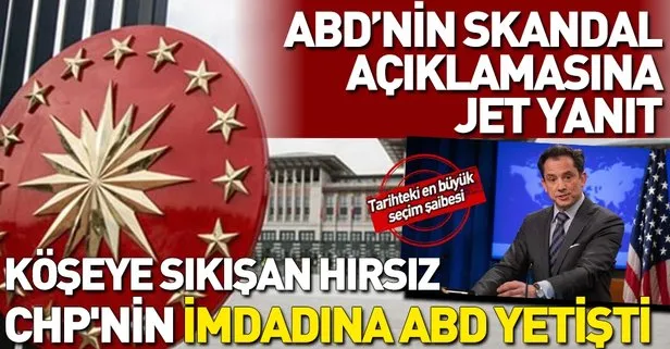 Cumhurbaşkanlığı’ndan ABD’ye flaş yerel seçim yanıtı