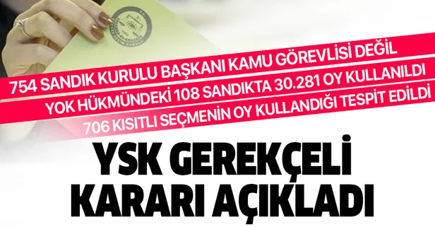 YSK İstanbul seçimlerinin iptaline ilişkin gerekçeli kararını açıkladı