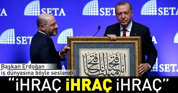 Son dakika: Başkan Erdoğan: Daha çok üreteceğiz, daha çok ihraç edeceğiz