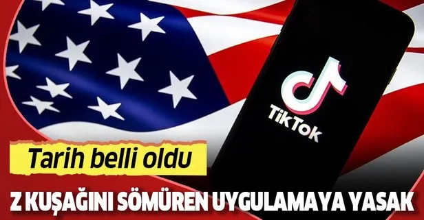 ABD'de Tiktok yasağı geliyor! Tarih belli oldu
