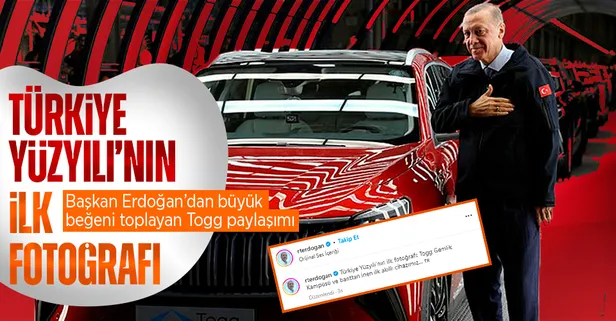 Türkiye Yüzyılı'nın ilk fotoğrafı! Başkan Recep Tayyip Erdoğan'dan Togg paylaşımı