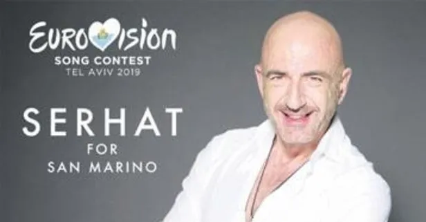 Eurovision’da San Marino’yu temsil edecek Serhat: Türkiye adına yarışacağım