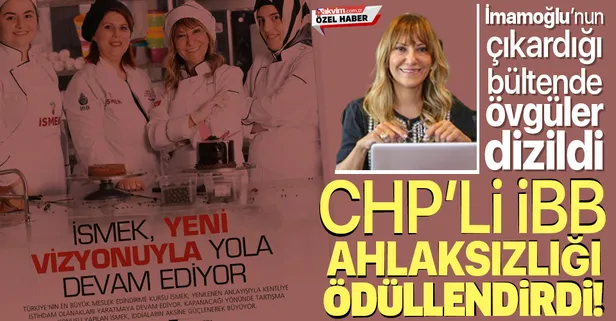 CHP'li İBB'de ahlaksızlık ödüllendirildi! Ekrem İmamoğlu, Yeşim Meltem Şişli'ye sahip çıktı