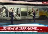 Son dakika: Kuzey Irak'ta 5 PKK'lı öldürüldü .