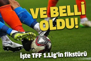 TFF 1.Lig fikstürü belli oldu!