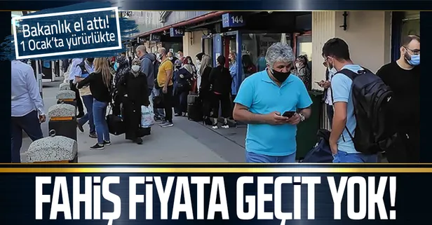 Fahiş fiyata bilet satan firmalar yandı! Bakanlık duyurdu! 1 Ocak'ta yürürlükte