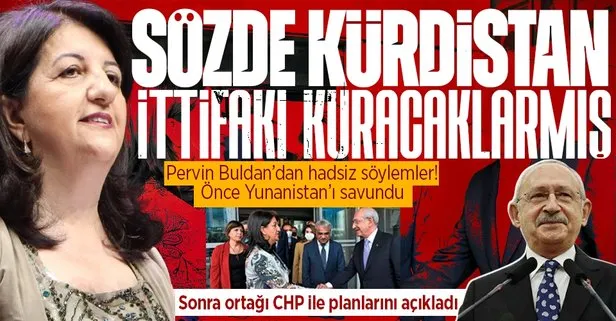 HDP’li Pervin Buldan’dan skandal sözler! Yunanistan’ı savundu, CHP ile sözde ’Kürdistan ittifakı’ kurmak için çalıştıklarını söyledi