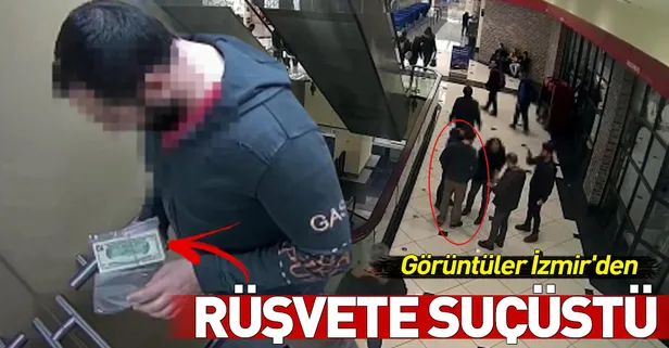 İzmir'de rüşvete suçüstü! Böyle görüntülendi