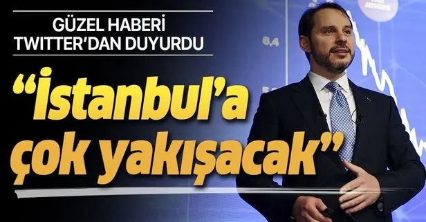 Hazine ve Maliye Bakanı Berat Albayrak: Finans merkezi olmak İstanbul’a yakışacak