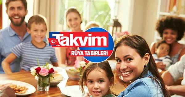 Rüyada teyze görmenin anlamı, yorumu - Rüyada teyze oğlunu görmek ne