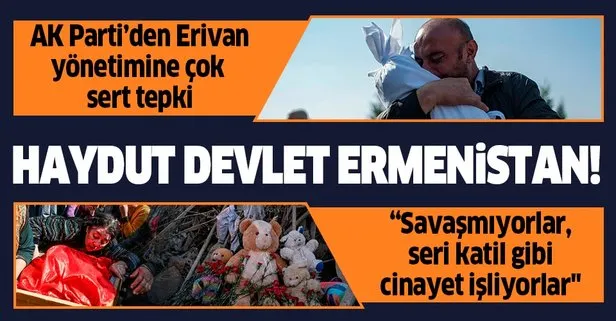 AK Parti Sözcüsü Çelik'ten Ermenistan'a tepki