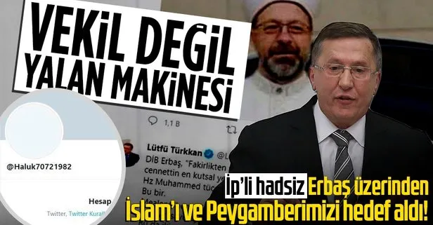 İyi Partili Lütfü Türkkan’ın İslam’ı ve Peygamberimizi hedef alan alçak iftiralarına sert tepki