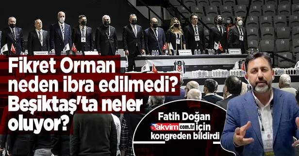 Fikret Orman neden ibra edilmedi? Beşiktaş'ta neler oluyor? Gazeteci Fatih Doğan Takvim.com.tr için gelişmeleri bildirdi