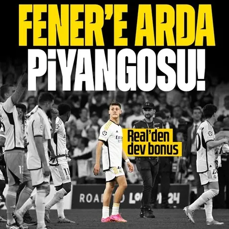 Fenerbahçe’ye Arda Güler piyangosu! Real Madrid finale çıkınca...