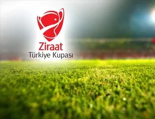 Ziraat Türkiye Kupası fikstürü ne zaman çekilecek?