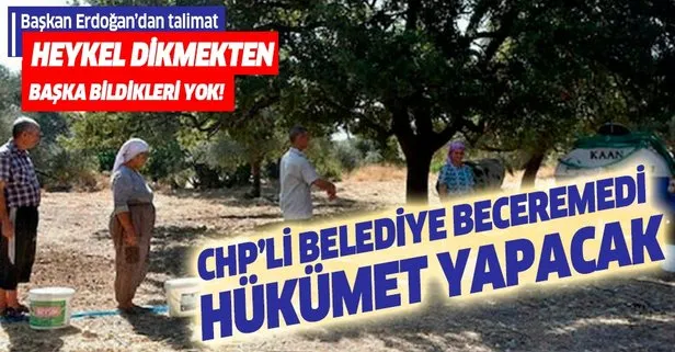 Başkan Erdoğan talimat verdi! CHP’li belediyeler beceremedi hükümet yapacak!