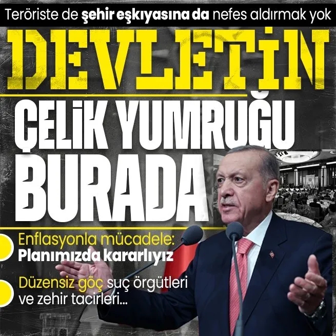 Başkan Erdoğan’dan şehir eşkıyalarına uyarı: Karşılarında devletimizin çelikten yumruğunu bulacaklar | Kolluk kuvvetleriyle iftar