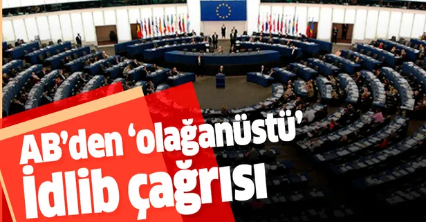 Son dakika: AB'den İdlib için flaş çağrı! Dışişleri bakanları...