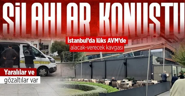 İstanbul Sarıyer’deki lüks alışveriş merkezinde silahlı çatışma! Yaralılar ve gözaltına alınanlar var