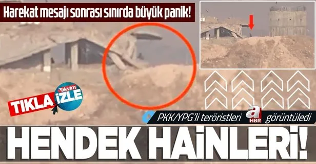 Suriye sınırındaki YPG/PKK’lı teröristlerin paniği A Haber kamerasında!