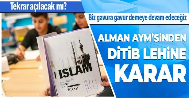 Alman Anayasa Mahkemesi, İslam din dersi konusunda Diyanet İşleri Türk İslam Birliği lehine karar verdi