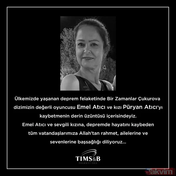 Emet Atıcı ve sevgili kızına, depremde hayatını kaybeden tüm vatandaşlarımıza Allah'tan rahmet, ailelerine ve sevenlerine başsağlığı diliyoruz..."